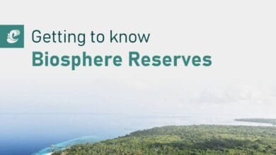 Getting To Know Biosphere Reserves