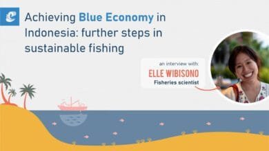 Achieving Blue Economy In Indonesia: Further Steps In Sustainable Fishing